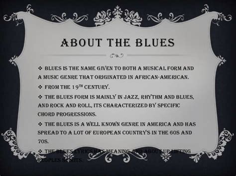 characteristics of a blues song.